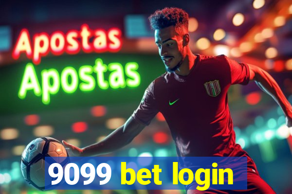 9099 bet login